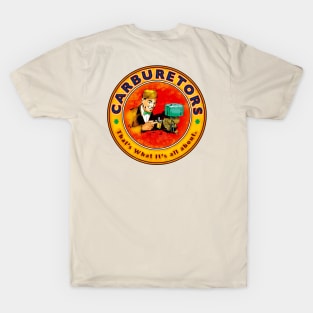 Carburetors T-Shirt